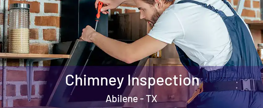  Chimney Inspection Abilene - TX