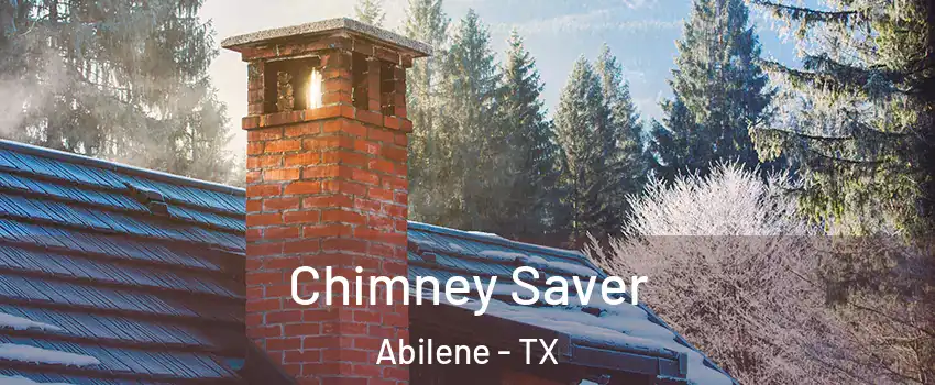 Chimney Saver Abilene - TX