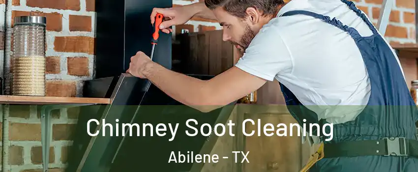  Chimney Soot Cleaning Abilene - TX