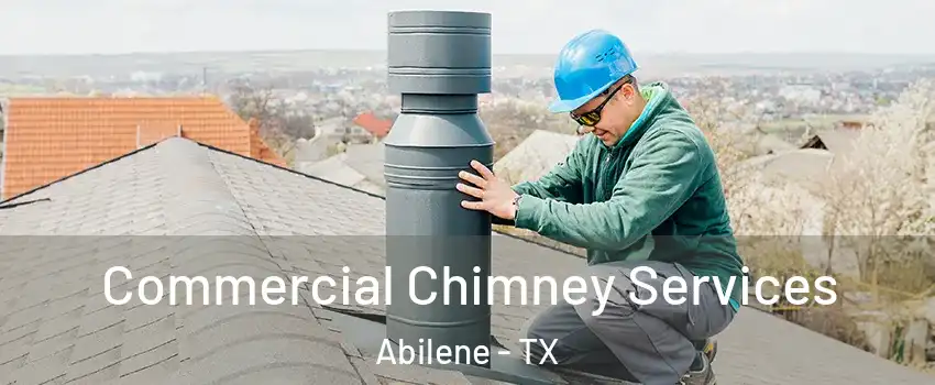  Commercial Chimney Services Abilene - TX