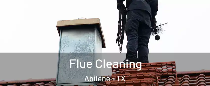  Flue Cleaning Abilene - TX